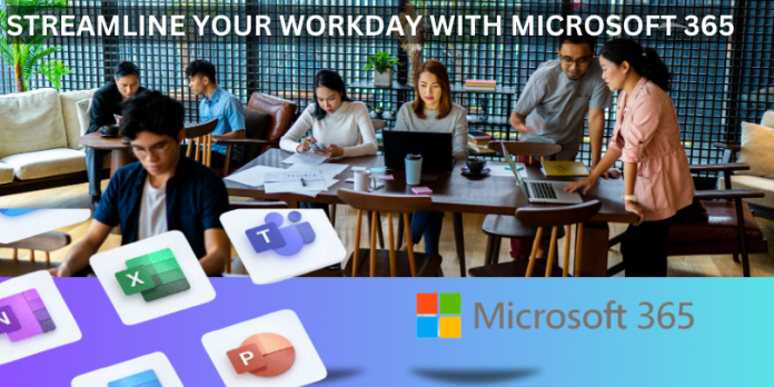 Microsoft 365 workplace streamline